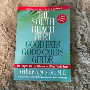 South Beach Diet Good Fats, Good Carbs Guide